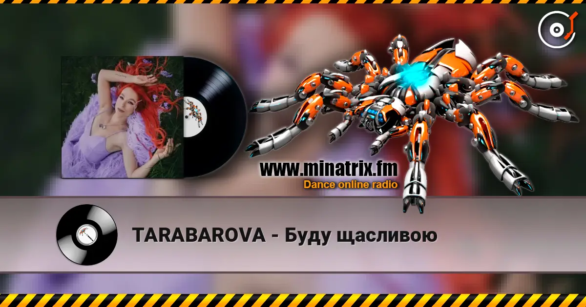 TARABAROVA - Буду щасливою online in hoher Qualität hören | Minatrix.FM
