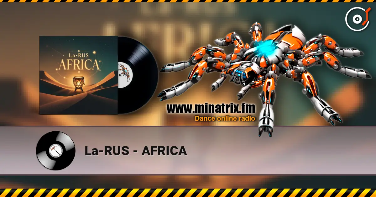 La-RUS - AFRICA online in hoher Qualität hören | Minatrix.FM