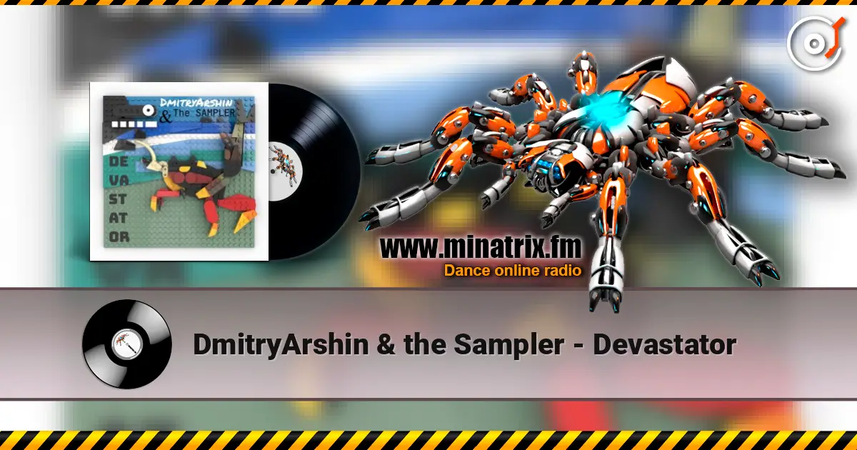 DmitryArshin & the Sampler - Devastator online in hoher Qualität hören | Minatrix.FM