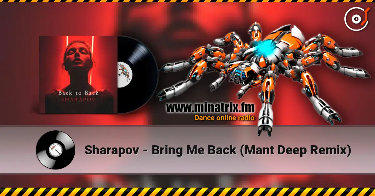 Sharapov - Bring Me Back (Mant Deep Remix) online in hoher Qualität hören | Minatrix.FM