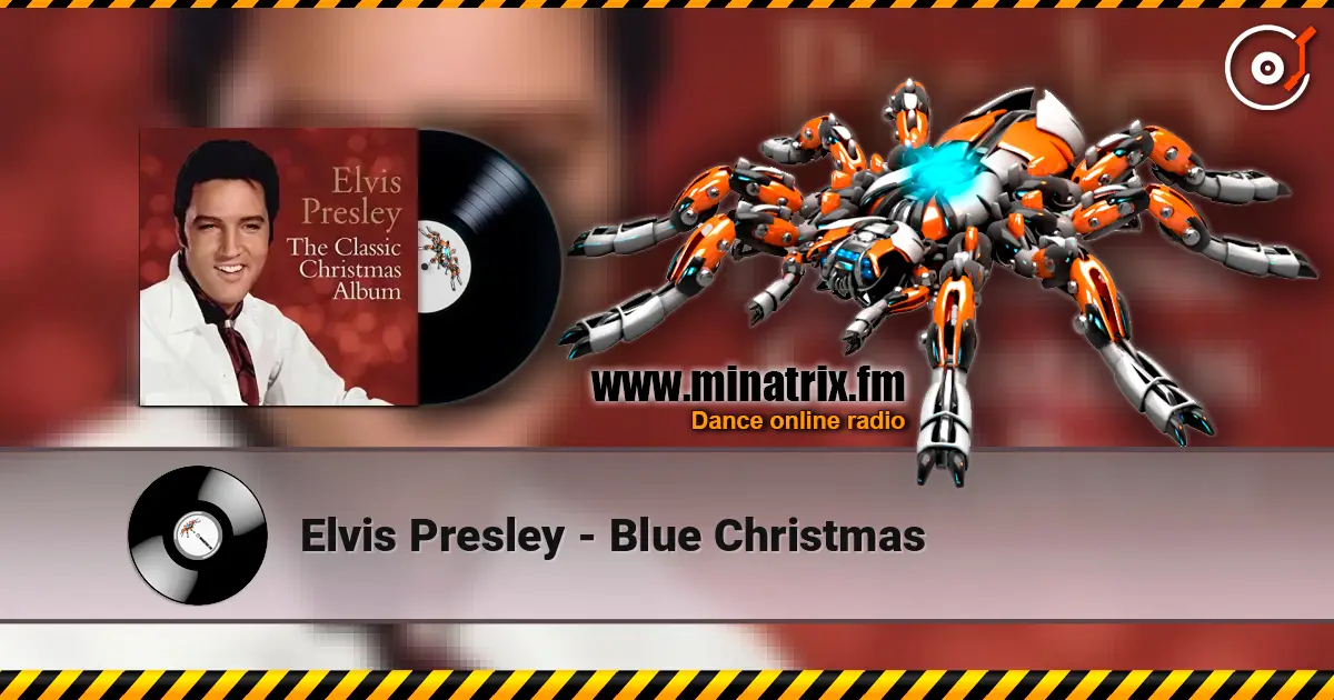 Elvis Presley - Blue Christmas online in hoher Qualität hören | Minatrix.FM