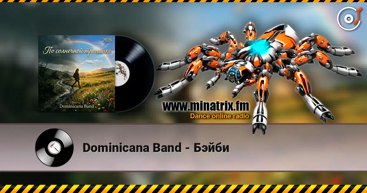 Dominicana Band - Бэйби online in hoher Qualität hören | Minatrix.FM