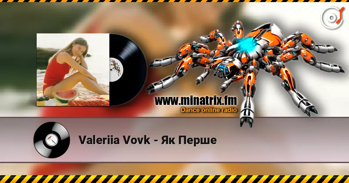 Valeriia Vovk - Як Перше online in hoher Qualität hören | Minatrix.FM