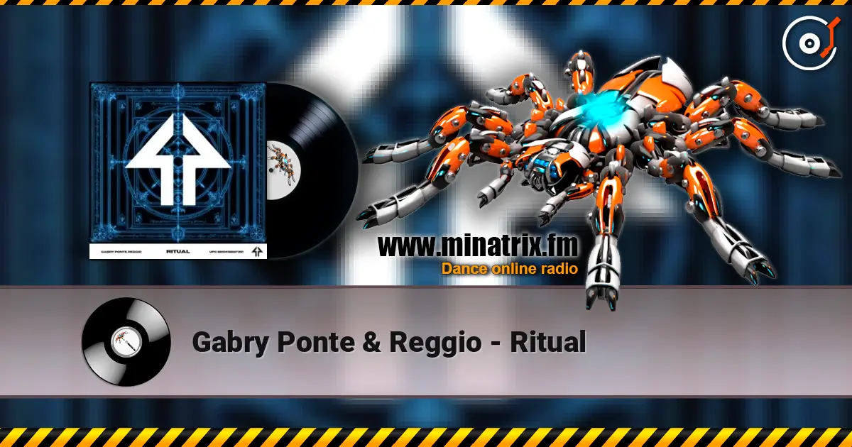 Gabry Ponte & Reggio - Ritual online in hoher Qualität hören | Minatrix.FM
