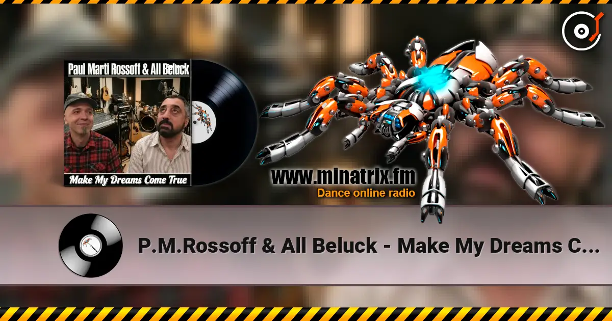 P.M.Rossoff & All Beluck - Make My Dreams Come True Instr. 1987 online in hoher Qualität hören | Minatrix.FM