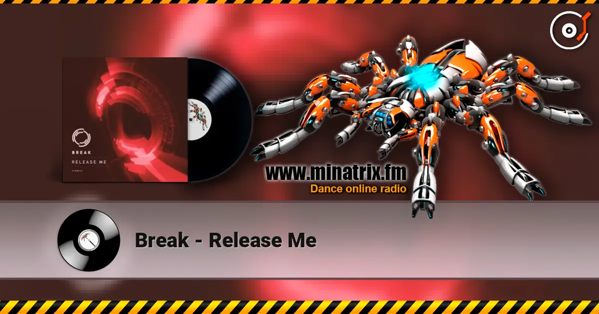 Break - Release Me online in hoher Qualität hören | Minatrix.FM