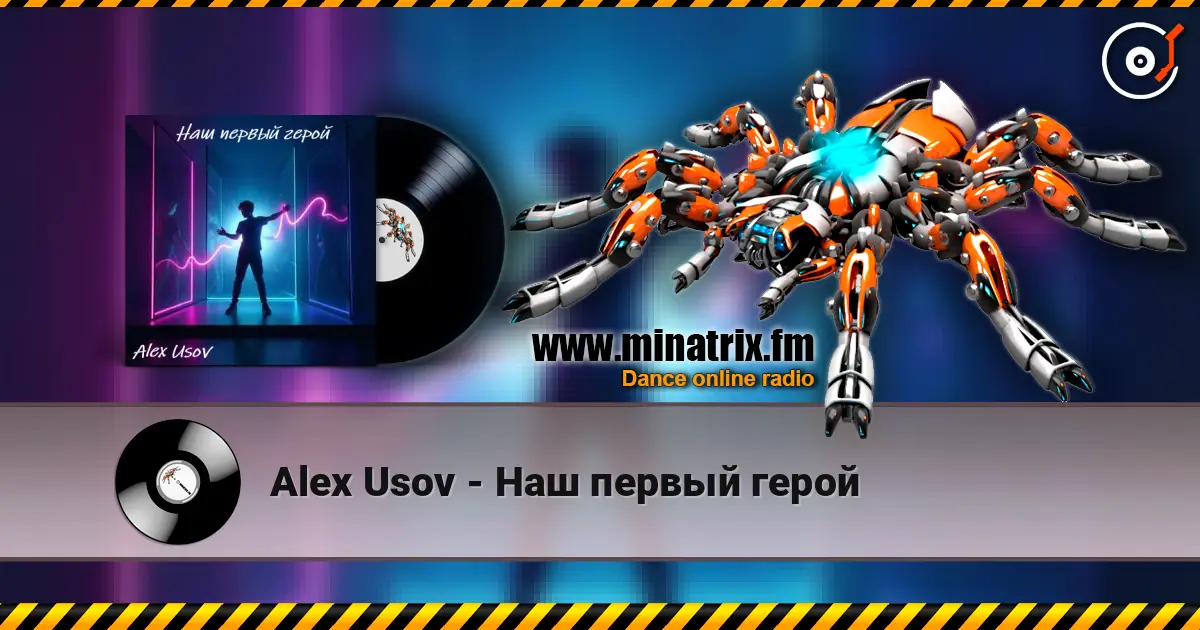 Alex Usov - Наш первый герой online in hoher Qualität hören | Minatrix.FM