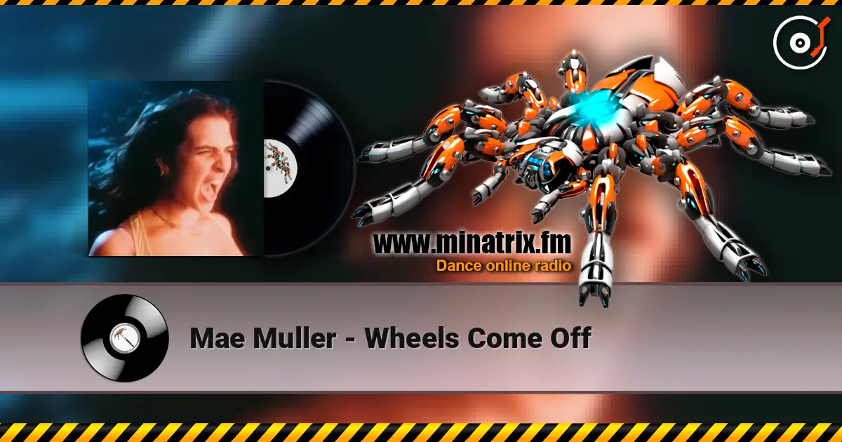 Mae Muller - Wheels Come Off online in hoher Qualität hören | Minatrix.FM