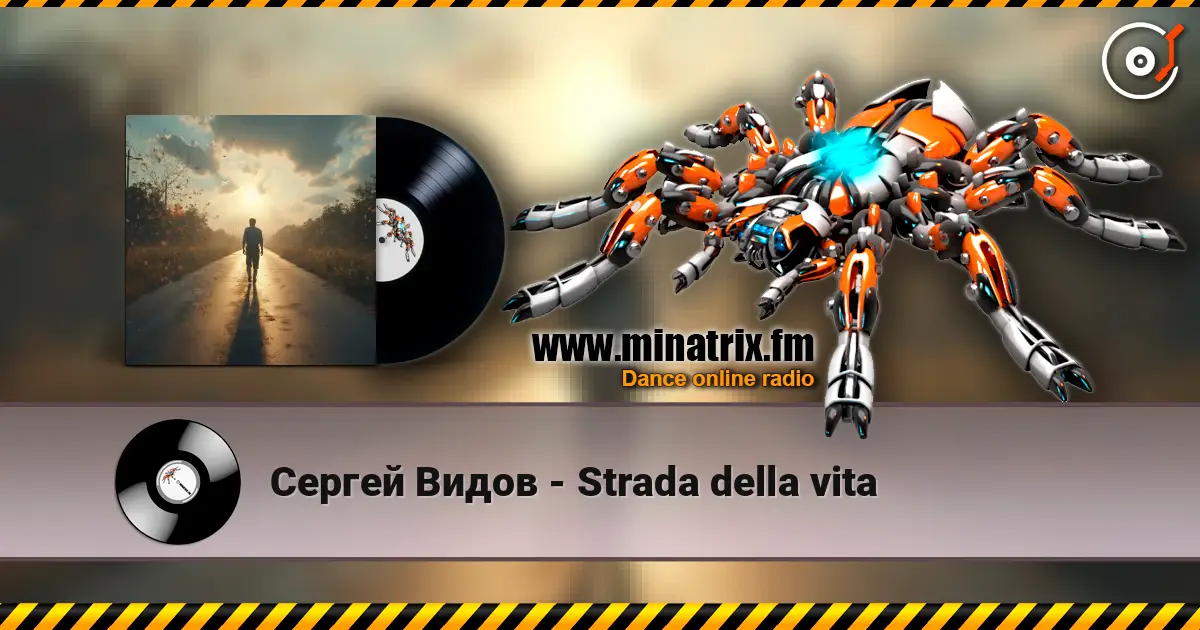 Сергей Видов - Strada della vita online in hoher Qualität hören | Minatrix.FM