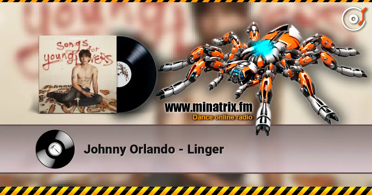 Johnny Orlando - Linger online in hoher Qualität hören | Minatrix.FM