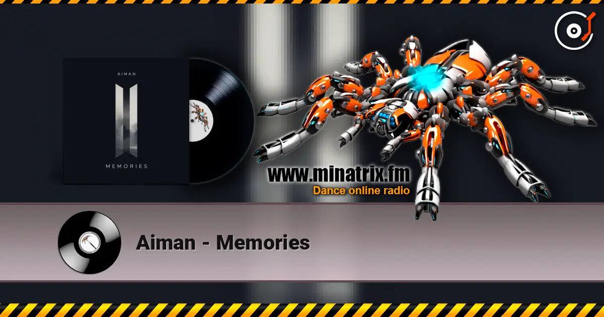 Aiman - Memories online in hoher Qualität hören | Minatrix.FM
