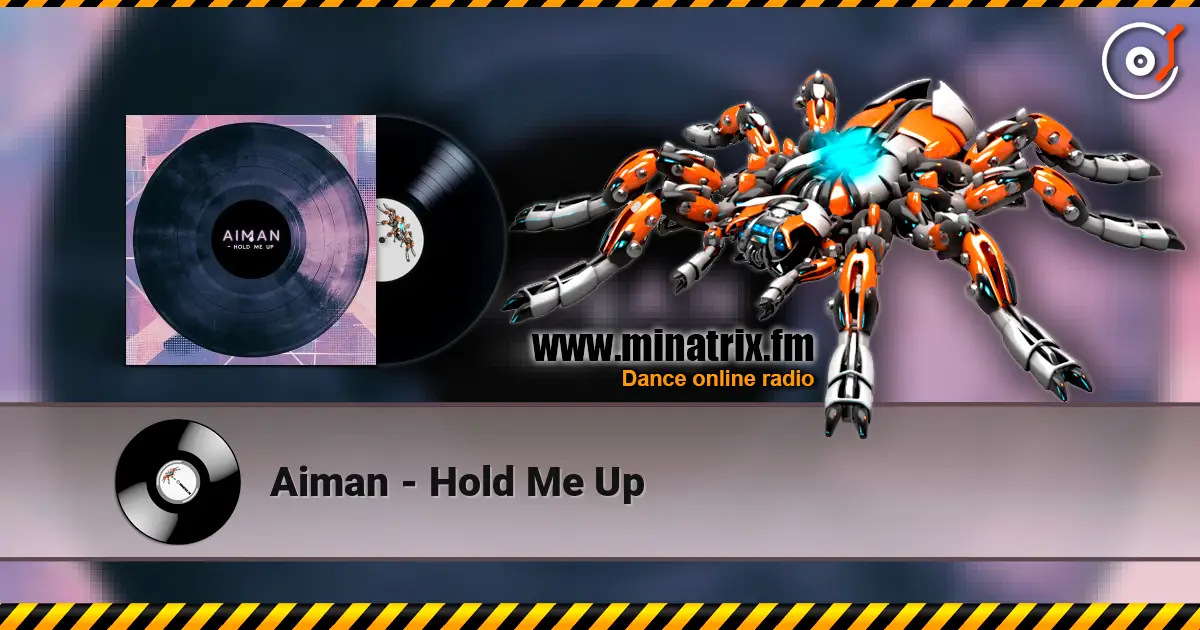 Aiman - Hold Me Up online in hoher Qualität hören | Minatrix.FM