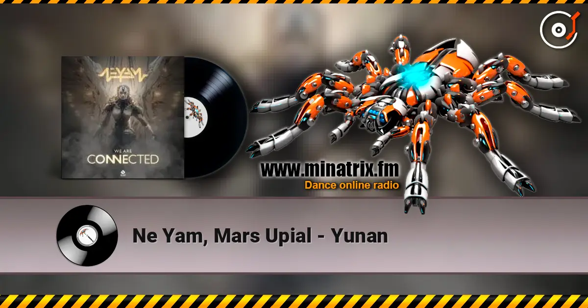 Ne Yam, Mars Upial - Yunan online in hoher Qualität hören | Minatrix.FM