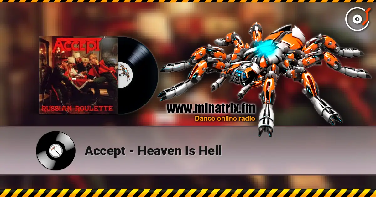 Accept - Heaven Is Hell online in hoher Qualität hören | Minatrix.FM