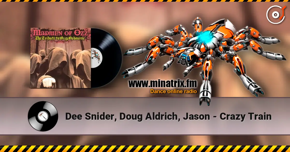 Dee Snider, Doug Aldrich, Jason - Crazy Train online in hoher Qualität hören | Minatrix.FM