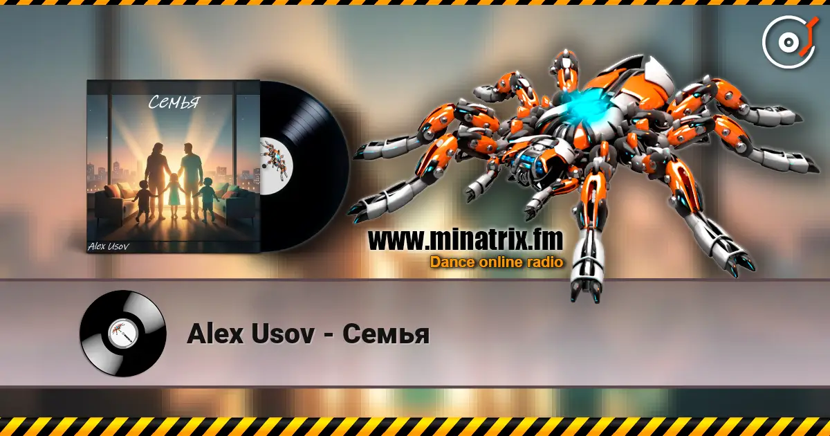 Alex Usov - Семья online in hoher Qualität hören | Minatrix.FM
