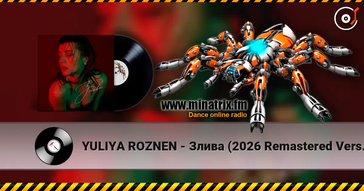 YULIYA ROZNEN - Злива (2026 Remastered Version) online in hoher Qualität hören | Minatrix.FM