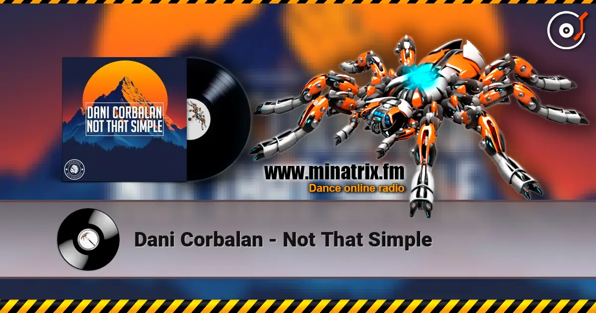 Dani Corbalan - Not That Simple online in hoher Qualität hören | Minatrix.FM