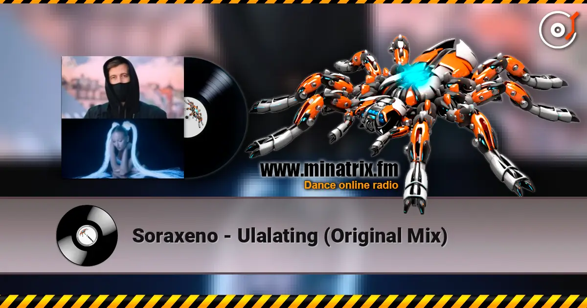 Soraxeno - Ulalating  (Original Mix) online in hoher Qualität hören | Minatrix.FM