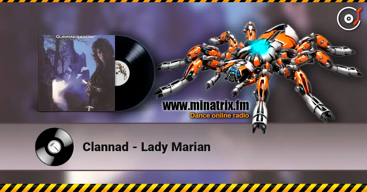 Clannad - Lady Marian online in hoher Qualität hören | Minatrix.FM