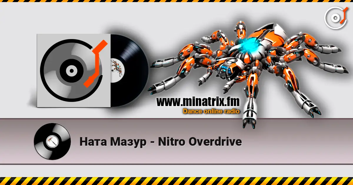 Ната Мазур - Nitro Overdrive online in hoher Qualität hören | Minatrix.FM