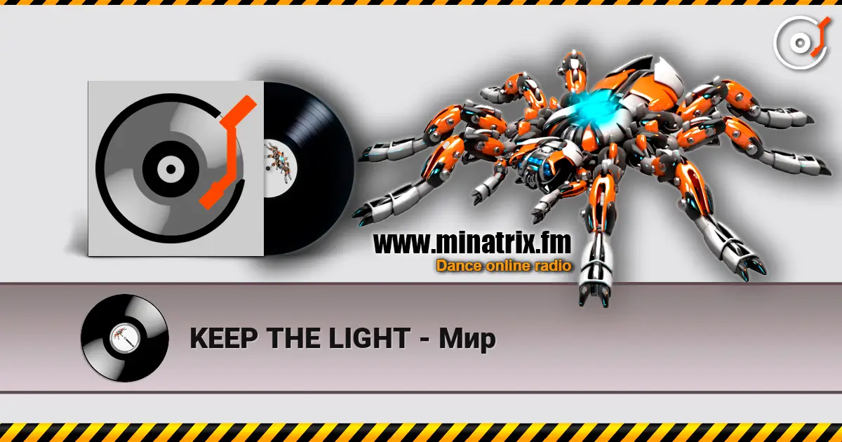 KEEP THE LIGHT - Мир online in hoher Qualität hören | Minatrix.FM