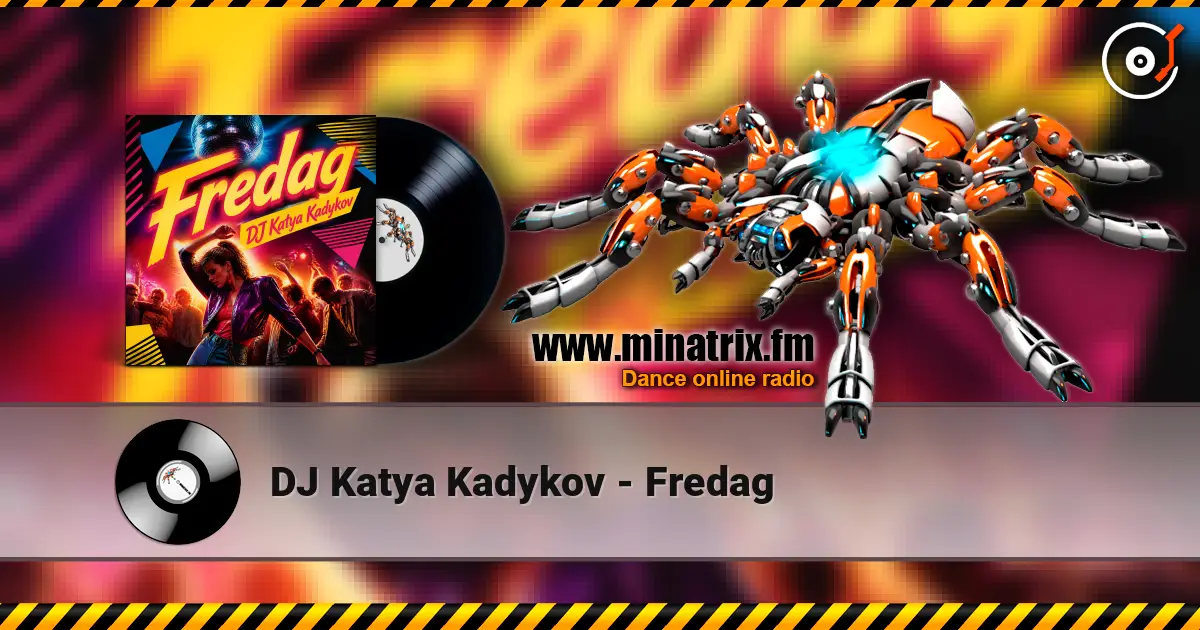 DJ Katya Kadykov - Fredag online in hoher Qualität hören | Minatrix.FM