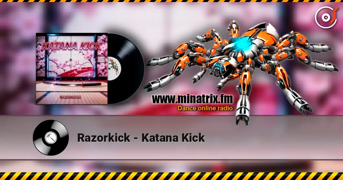 Razorkick - Katana Kick online in hoher Qualität hören | Minatrix.FM
