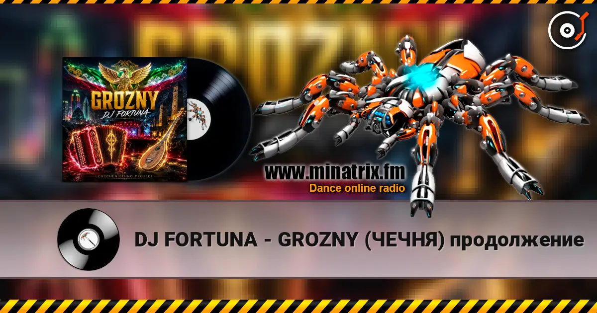 DJ FORTUNA - GROZNY (ЧЕЧНЯ) продолжение online in hoher Qualität hören | Minatrix.FM