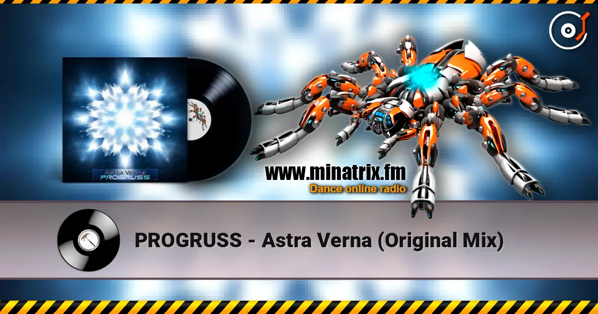 PROGRUSS - Astra Verna (Original Mix) online in hoher Qualität hören | Minatrix.FM