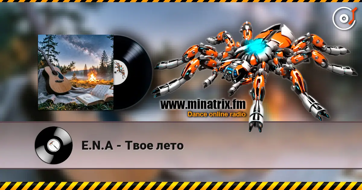 E.N.A - Твое лето online in hoher Qualität hören | Minatrix.FM