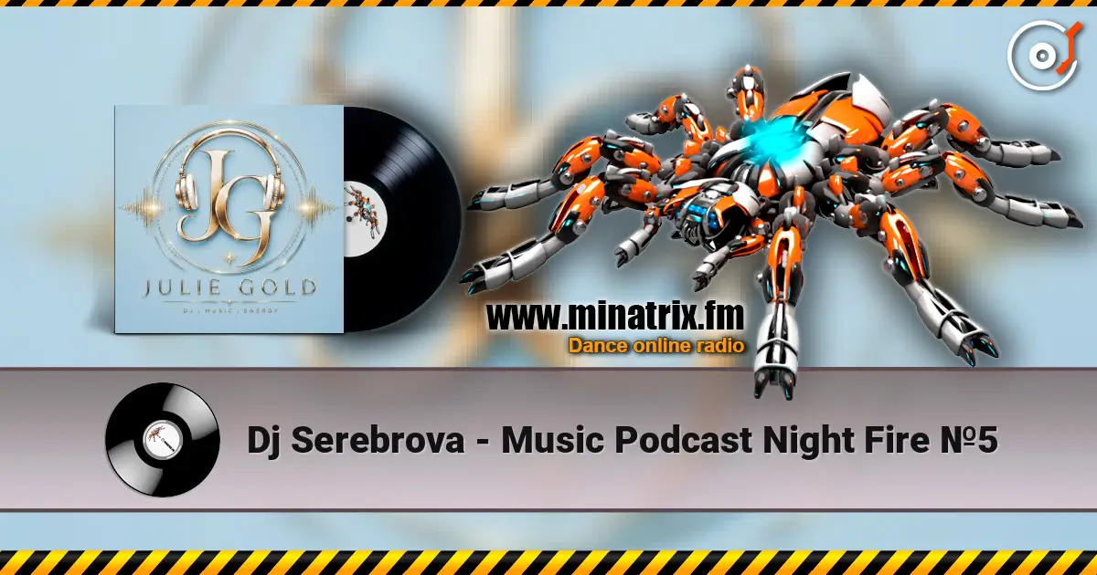 Dj Serebrova - Music Podcast Night Fire №5 online in hoher Qualität hören | Minatrix.FM