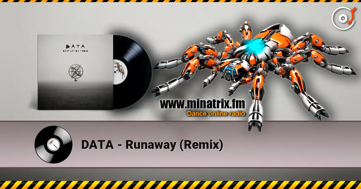 DATA - Runaway (Remix) online in hoher Qualität hören | Minatrix.FM