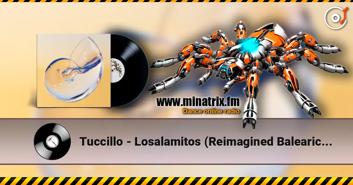 Tuccillo - Losalamitos (Reimagined Balearic Version) online in hoher Qualität hören | Minatrix.FM