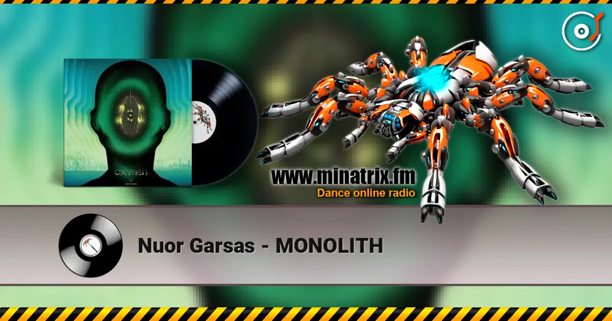 Nuor Garsas - MONOLITH online in hoher Qualität hören | Minatrix.FM