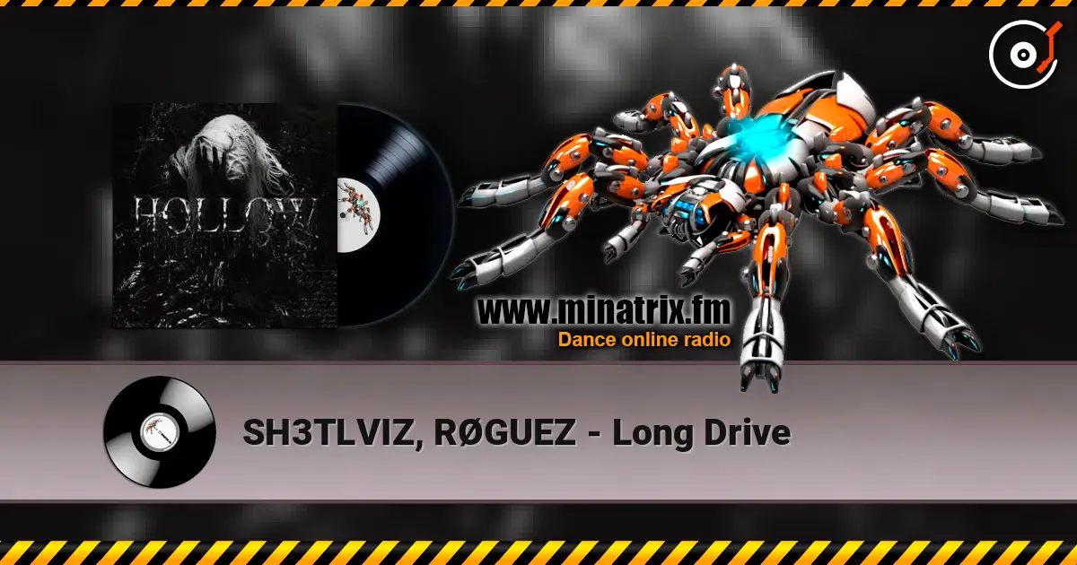 SH3TLVIZ, RØGUEZ - Long Drive online in hoher Qualität hören | Minatrix.FM