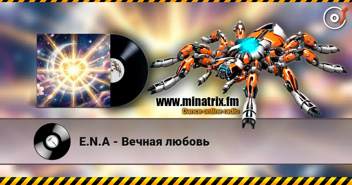 E.N.A - Вечная любовь online in hoher Qualität hören | Minatrix.FM
