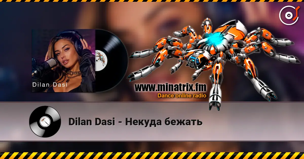 Dilan Dasi - Некуда бежать online in hoher Qualität hören | Minatrix.FM