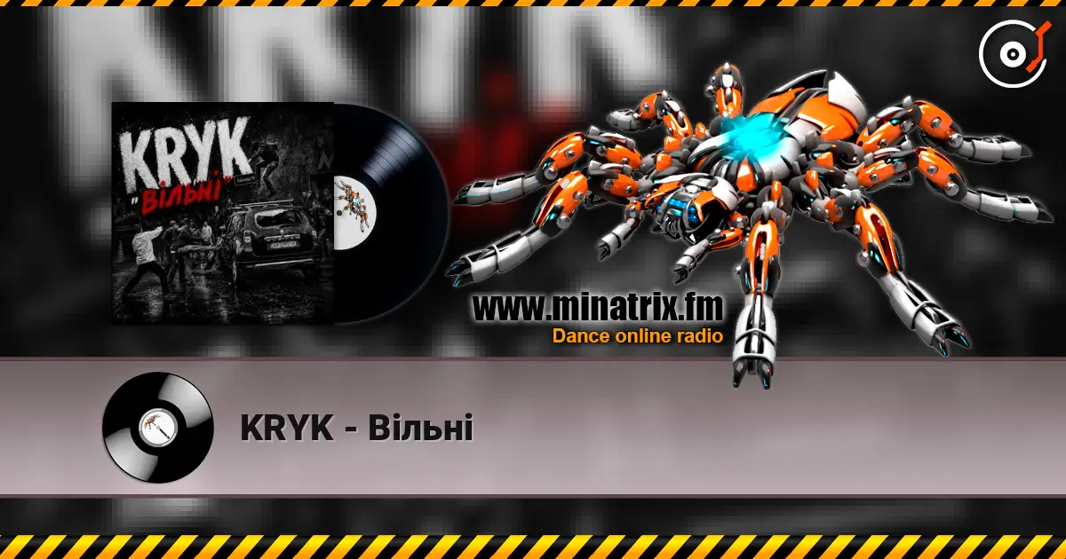 KRYK - Вільні online in hoher Qualität hören | Minatrix.FM