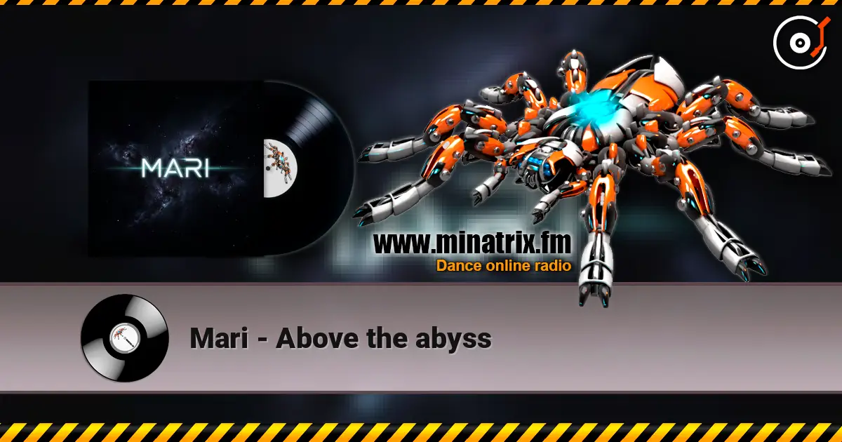 Mari - Above the abyss online in hoher Qualität hören | Minatrix.FM