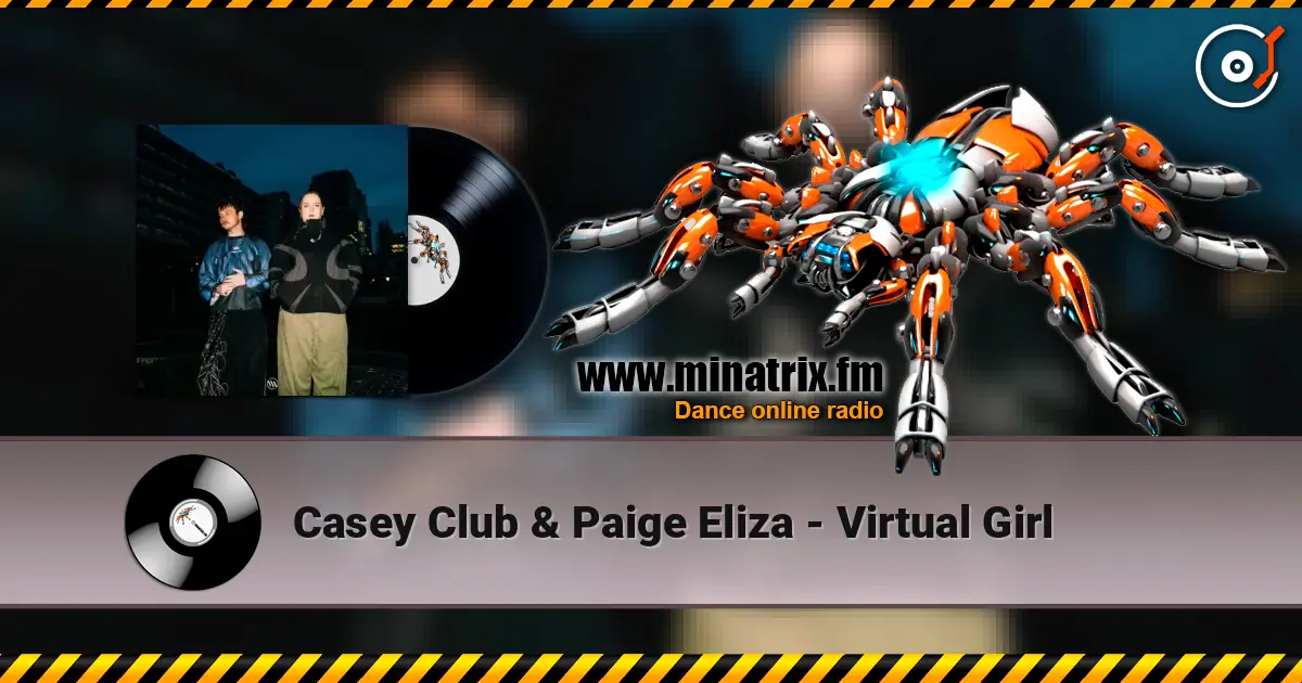 Casey Club & Paige Eliza - Virtual Girl online in hoher Qualität hören | Minatrix.FM