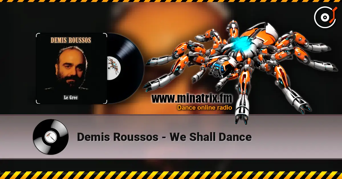 Demis Roussos - We Shall Dance online in hoher Qualität hören | Minatrix.FM