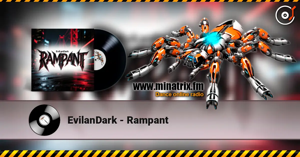 EvilanDark - Rampant online in hoher Qualität hören | Minatrix.FM