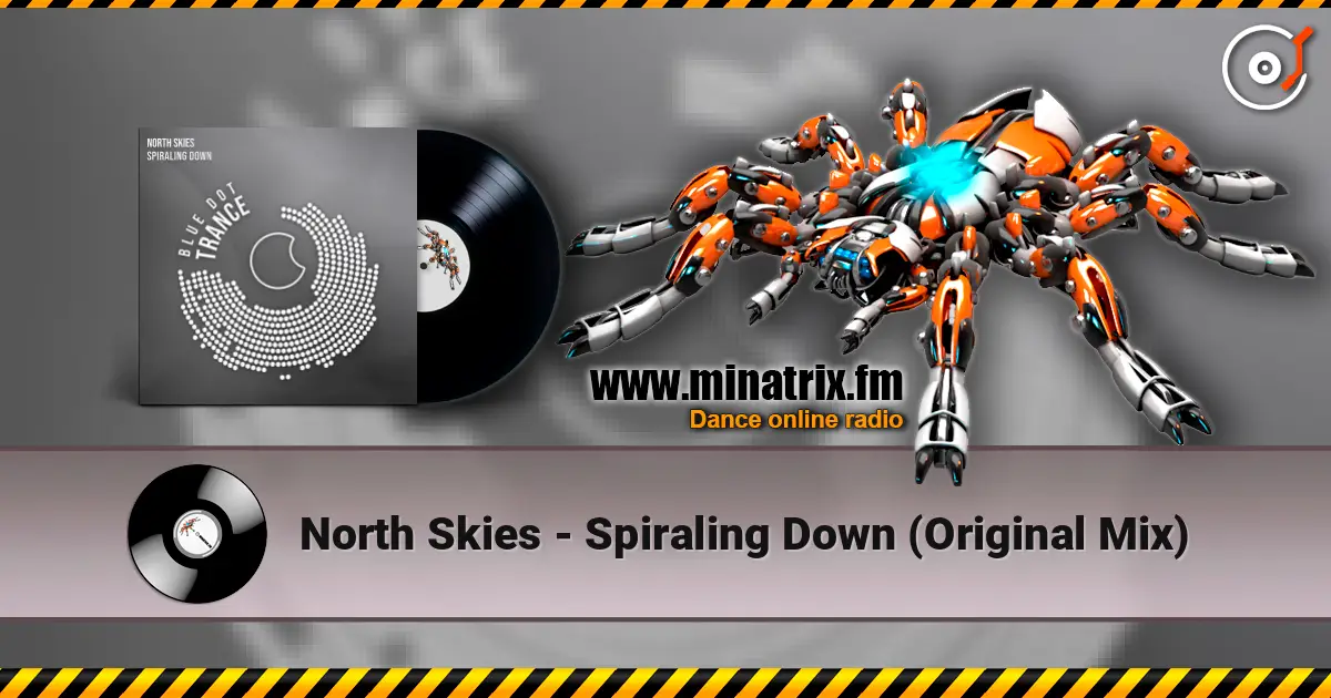 North Skies - Spiraling Down (Original Mix) online in hoher Qualität hören | Minatrix.FM