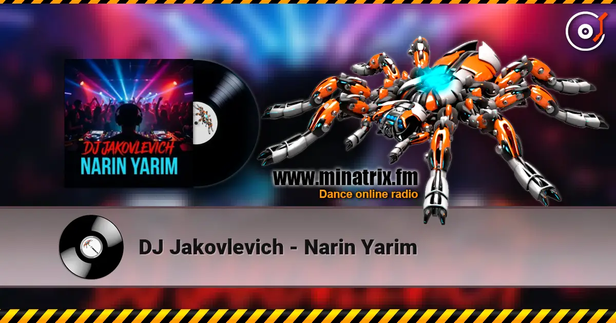 DJ Jakovlevich - Narin Yarim online in hoher Qualität hören | Minatrix.FM