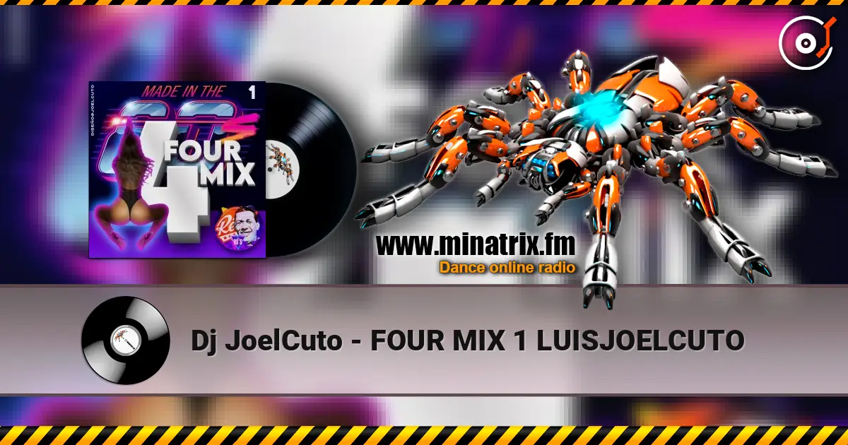 Dj JoelCuto - FOUR MIX 1 LUISJOELCUTO online in hoher Qualität hören | Minatrix.FM