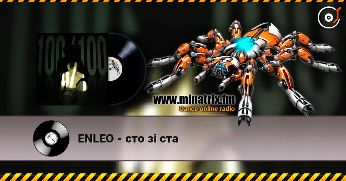 ENLEO - сто зі ста online in hoher Qualität hören | Minatrix.FM