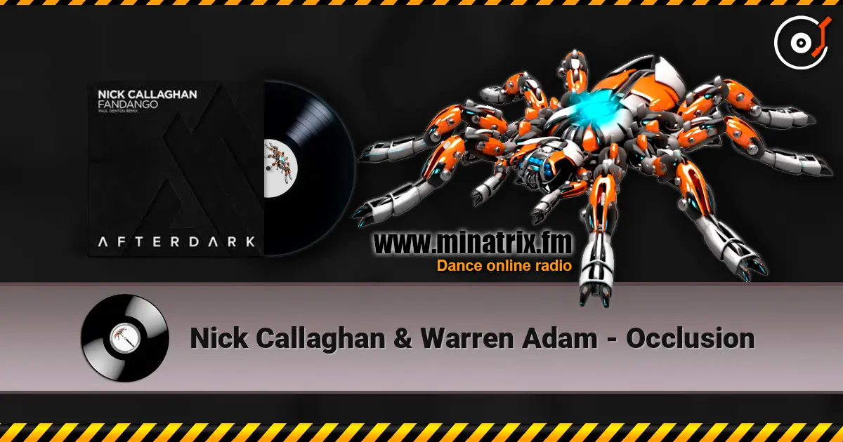 Nick Callaghan & Warren Adam - Occlusion online in hoher Qualität hören | Minatrix.FM