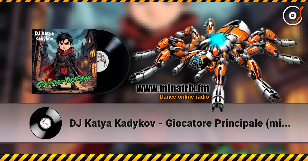 DJ Katya Kadykov - Giocatore Principale (minatrix_edition) online in hoher Qualität hören | Minatrix.FM