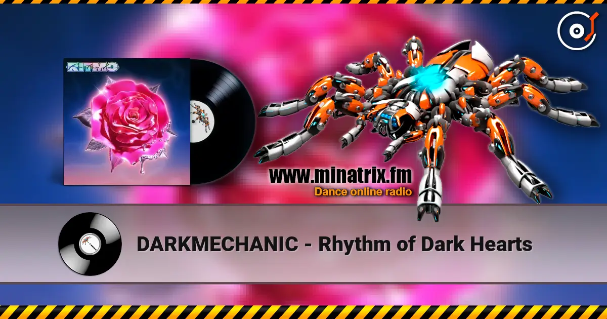 DARKMECHANIC - Rhythm of Dark Hearts online in hoher Qualität hören | Minatrix.FM